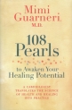 108 Pearls to Awaken Your Healing Potential