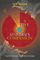 A Tiny Universe's Companion