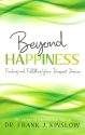 Beyond Happiness