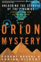 The Orion Mystery